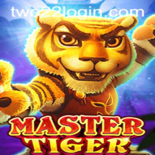 Discover the Exciting World of MasterTiger: A New Era in Gaming with TWO22