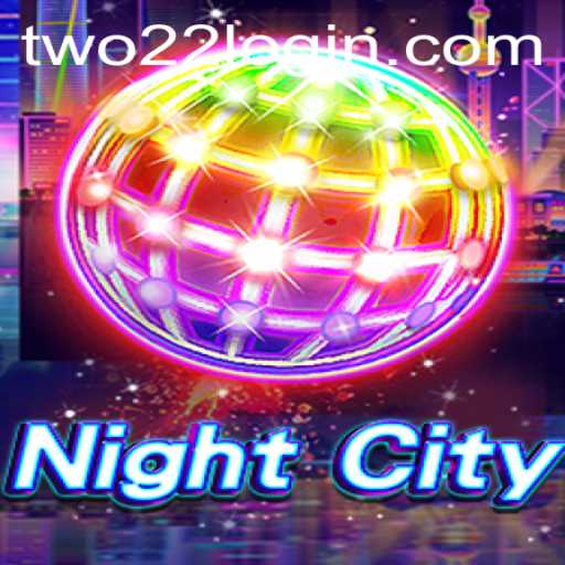 Exploring the NightCity: A Deep Dive into the Game and Its Thrilling Two22 Mode
